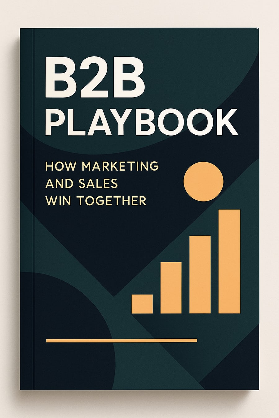 Cover of B2B Playbook: How Marketing and Sales Win Together by Nasri Aymen Mohammed