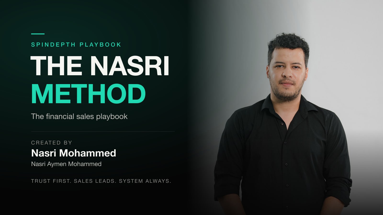 The Nasri Method: the financial sales playbook created by Nasri Mohammed